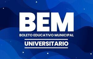 Boleto Educativo Municipal Universitario